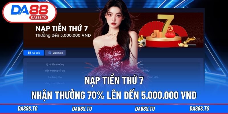 Thứ 7 nhận tiền thưởng khủng dành cho nội viên